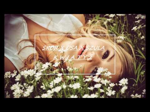 Skor X Osa X Szula - Kwiaty 2 (Luszu Blend)