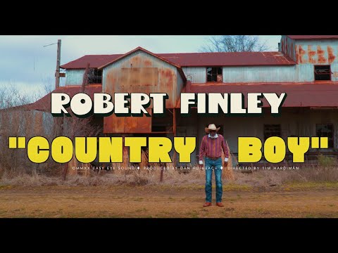 Robert Finley - "Country Boy" [Official Video]