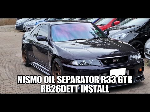 Nismo Oil Separator Install For R33 GTR, R34 GTR RB26DETT