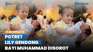 Momen Menggemaskan Lily Gendong Baby Muhammad saat Pesta Ultah ke-2, Warganet Dibuat Gemas