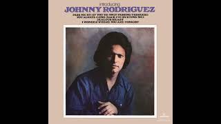 Pass Me By (If You&#39;re Only Passing Through) – Johnny Rodriguez