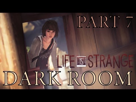 WE GO TO THE BARN! "Dark Room" - Life is Strange Ep. 4 Pt. 7