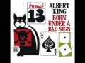 Albert King - Born Under A Bad Sign (Full Album ...