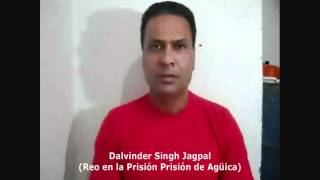 preview picture of video 'Denuncia Dalvinder Singh Jagpal desde la Prisión de Agüica'