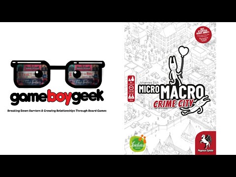 MicroMacro:Crime City Review with the Game Boy Geek