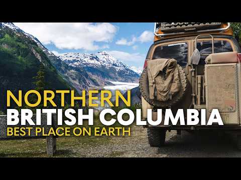 Northern British Columbia | Overland Travel Documentary