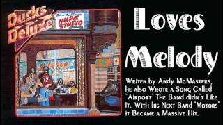 Ducks Deluxe - Love's Melody