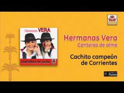 Hermanas Vera - Cachito campeón de Corrientes