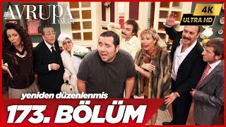 Avrupa Yakası 173. Bölüm | 4K Yüksek Çözünürlük