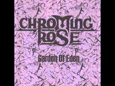 Chroming Rose - Heroes Of The Modern World