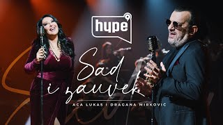 Musik-Video-Miniaturansicht zu Sad i zauvek Songtext von Aca Lukas & Dragana Mirkovic
