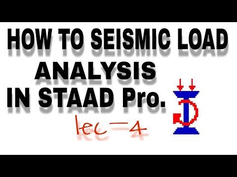 HOW TO SEISMIC LOAD ANALYSIS