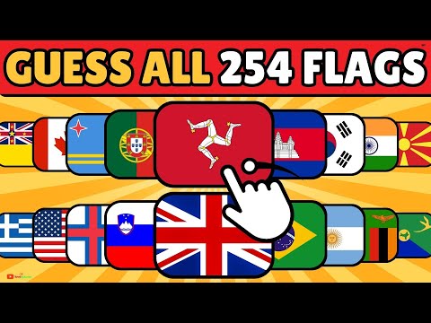GUESS ALL 254 FLAGS IN THE WORLLD | ULTIMATE FLAG QUIZ