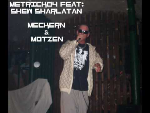 Shew Sharlatan & Metrick84 - Meckern & Motzen