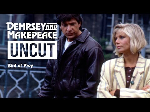 Dempsey and Makepeace Uncut - S3E6 Bird of Prey