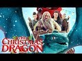 The Christmas Dragon - Film COMPLET en français