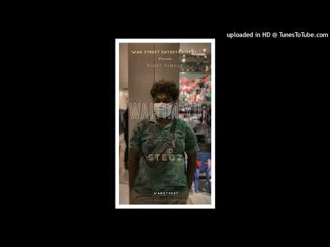 WAITIM YU (2023) - STEGZ (WanStreet Entertainment).mp3