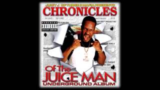 Juicy J - The Chronicles of the Juiceman Full Album