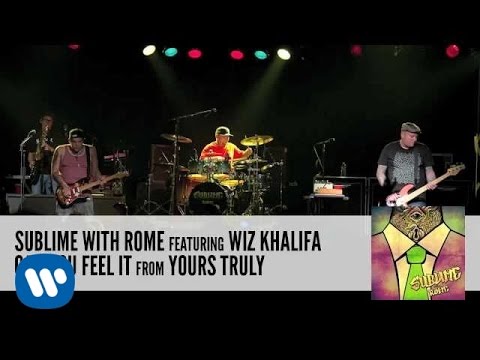 Sublime With Rome: Can You Feel It ft. Wiz Khalifa (Audio)