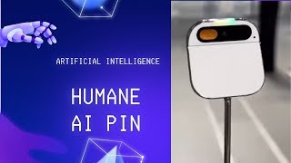 The HUMANE  AI PIN
