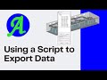 Using a Script to Export Data | Azore CFD Tutorial