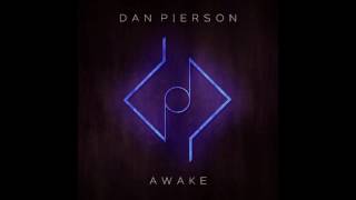 Awake - Dan Pierson