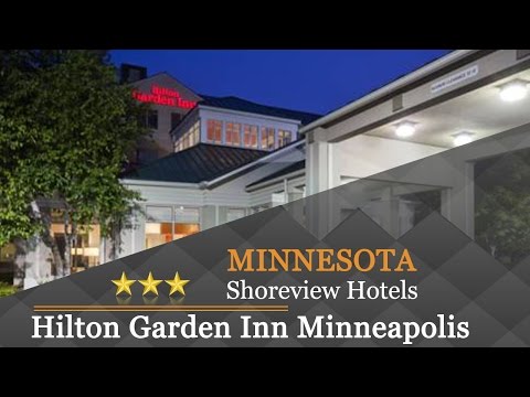 Hilton Garden Inn Minneapolis Saint Paul-Shoreview - Shoreview Hotels, Minnesota
