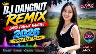 Download lagu DJ DANGDUT REMIX BASS EMPUK BANGET 2026 TEMAN SAAT KERJA : Kumismu | Kehilangan 2 mp3 Download lagu DJ DANGDUT REMIX BASS EMPUK BANGET 2026 TEMAN SAAT KERJA : Kumismu | Kehilangan 2 mp3