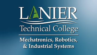 Lanier Technical College Mechatronics, Robotics and Industrial Systems Programs Spotlight