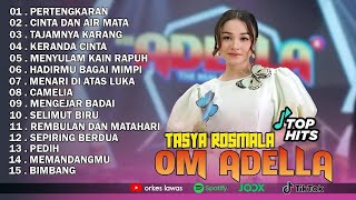Download lagu TASYA ROSMALA - PERTENGKARAN, CINTA DAN AIR MATA || OM ADELLA FULL ALBUM TERBARU 2025 mp3