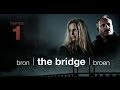The Bridge Season One (Trailer)
