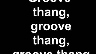 Zhane - Groove Thang (Lyrics)