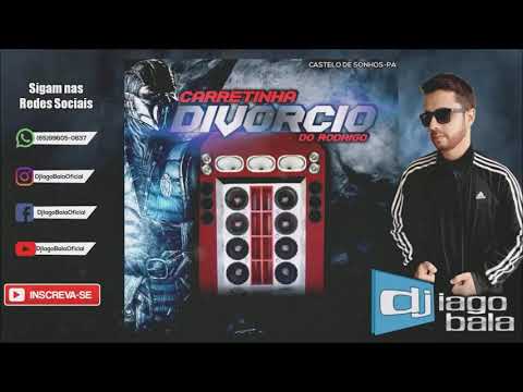 CD CARRETINHA DIVÓRCIO DO RODRIGO DE CASTELO DE SONHOS-PA - DJ IAGO BALA