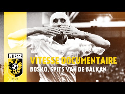 Vitesse documentaire: Bosko, spits van de Balkan