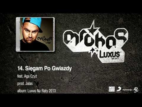 14. Mrokas - Sięgam Po Gwiazdy feat. Aga Czyż, prod. Julas