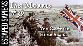 #39 Ian Morris | History And Destiny