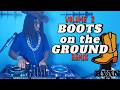 Boots On The Ground Remix Volume 2 15 Minutes Of Where Them Fans At Beat Blends
