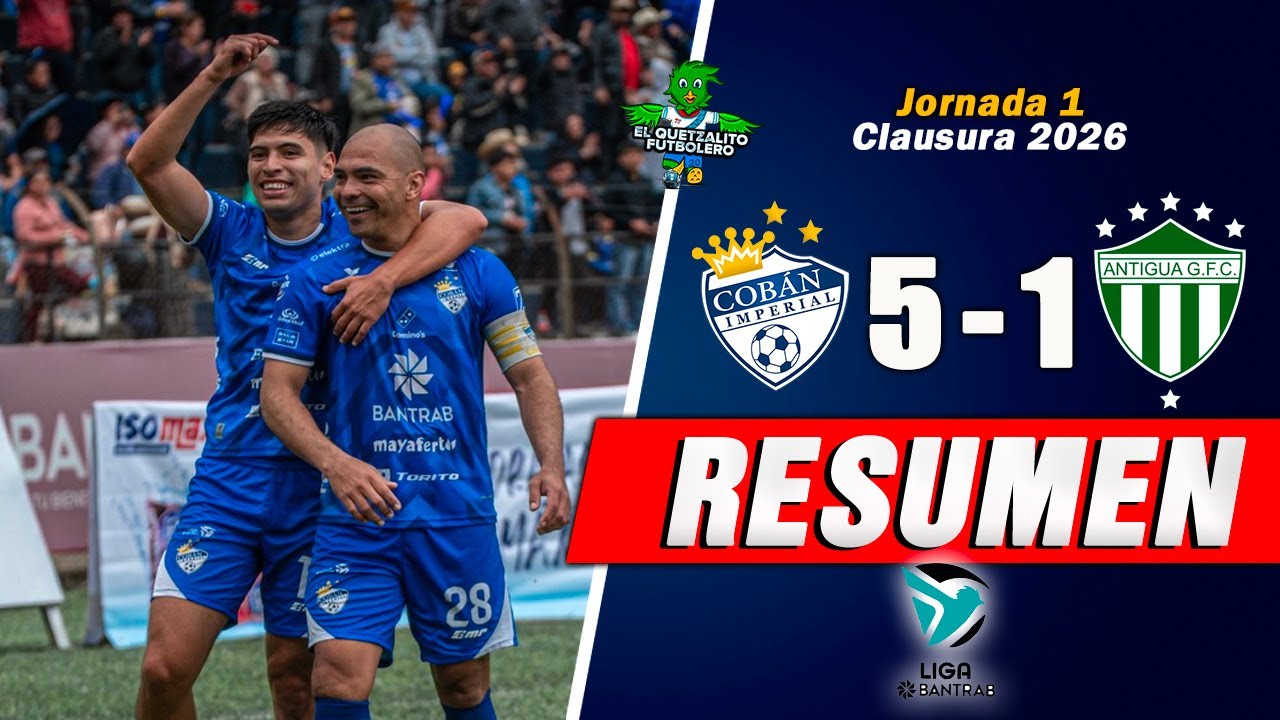 Cobán Imperial vs Antigua G Highlights