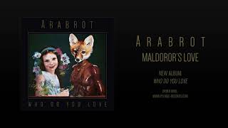 Årabrot - Maldoror's Love