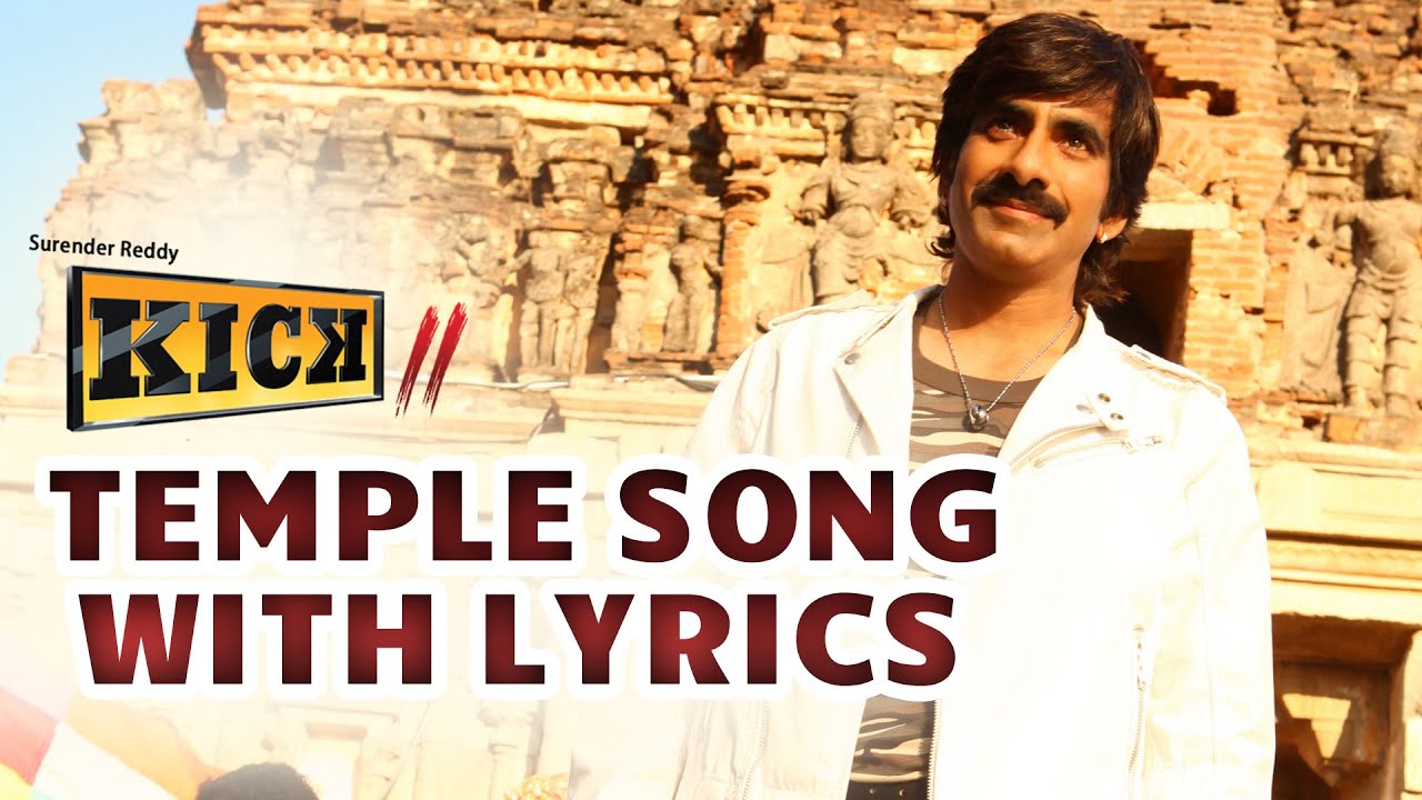 Temple Song Lyrics | Kick 2 | Rakul Preet Singh, Ravi Teja | Monisha, Nivas, Rahul Nambiar, Sanjana | S.Thaman