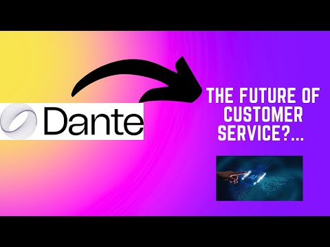 Exploring Dante AI: The Future of Customer Service