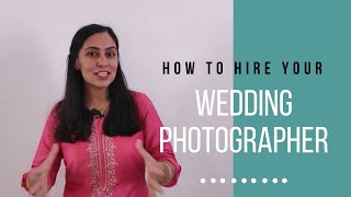 How to Choose a Wedding Photographer | 7 Simple Tips | Eventswedo