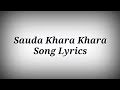 LYRICS Sauda Khara Khara Full Song - Diljit Dosanjh,Dhvani Bhanushali | Good Newwz Movie Songs