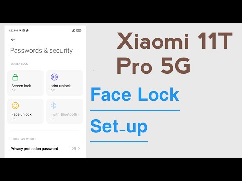 Xiaomi 11T Pro 5G How To Setup Facelock