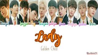 Golden Child - Lady Color Coded Lyrics (HAN/ROM/ENG)