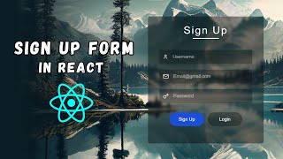 Sign Up & Login Form Using ReactJS | WebDevWizard