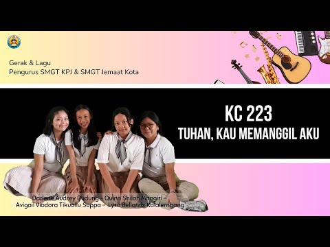 KC 223   TUHAN, KAU MEMANGGIL AKU - SMGT KPJ