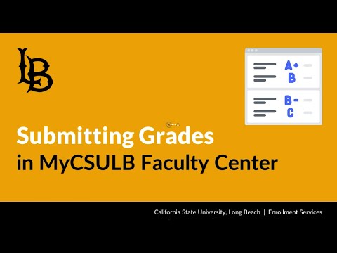 Faculty Center Submitting Grades Tutorial