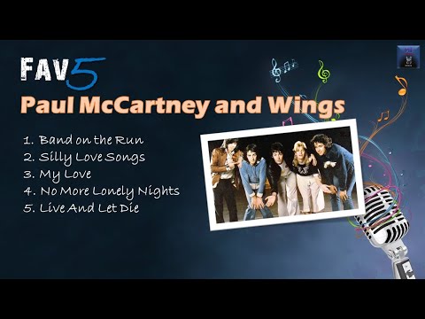 Paul McCartney And Wings Fav5 Hits