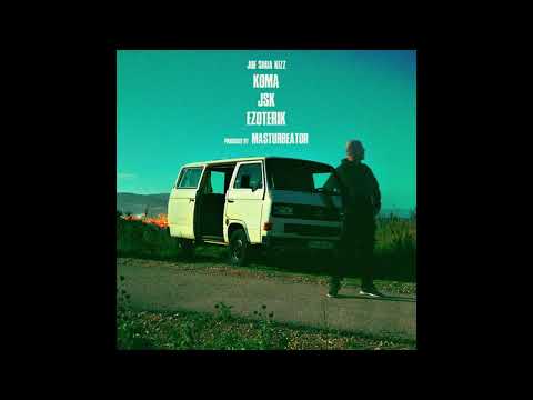 Joe Shua Kizz - Koma [prod. by Masturbeator]
